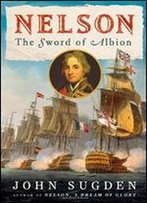 Nelson: The Sword Of Albion