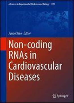 Non-coding Rnas In Cardiovascular Diseases