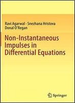 Non-Instantaneous Impulses In Differential Equations