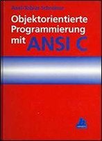 Objektorientierte Programmierung Mit Ansi C