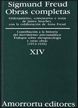 Obras Completas - Tomo Xiv Contribucion A La Historia Del Movimiento (spanish Edition)