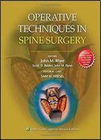 Operative Techniques In Spine Surgery