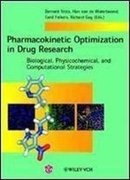 Pharmacokinetic Optimization In Drug Research