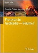 Processes In Geomedia Volume I