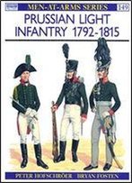 Prussian Light Infantry 1792-1815 (Men-At-Arms Series 149)