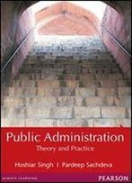 Public Administration: Theory And Practice