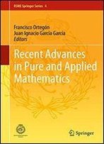 Recent Advances In Pure And Applied Mathematics