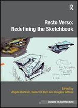 Recto Verso: Redefining The Sketchbook