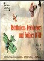 Richthofens Dreidecker Und Fokker D Vii (Waffen-Arsenal 67)
