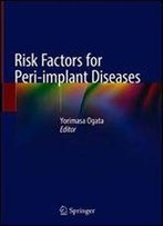 Risk Factors For Peri-Implant Diseases