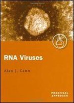 Rna Viruses: A Practical Approach