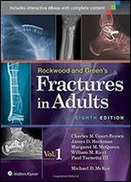 Rockwood And Green's Fractures In Adults (fractures In Adults (rockwood And Green's))