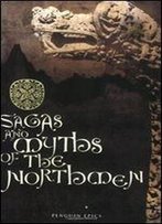 Sagas And Myths Of The Northmen