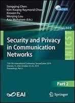 Security And Privacy In Communication Networks: 15th Eai International Conference, Securecomm 2019, Orlando, Fl, Usa, October 2325, 2019, Proceedings