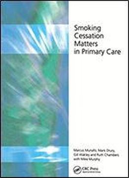 Smoking Cessation Matters In Primary Care