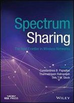 Spectrum Sharing: The Next Frontier In Wireless Networks