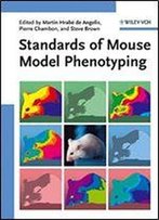 Standards Of Mouse Model Phenotyping