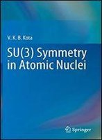 Su(3) Symmetry In Atomic Nuclei