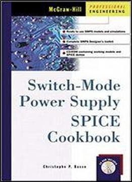 Switch-mode Power Supply Spice Cookbook (professional Engineering)