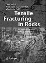 Tensile Fracturing In Rocks: Tectonofractographic And Electromagnetic Radiation Methods