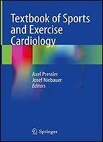 Textbook Of Sports And Exercise Cardiology