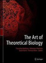 The Art Of Theoretical Biology
