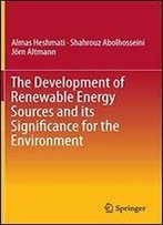 The Development Of Renewable Energy Sources And Its Significance For The Environment