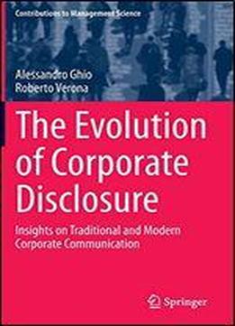 The Evolution Of Corporate Disclosure: Insights On Traditional And Modern Corporate Communication