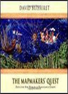 The Mapmakers' Quest: Depicting New Worlds In Renaissance Europe