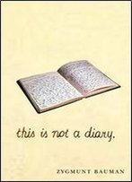 This Is Not A Diary