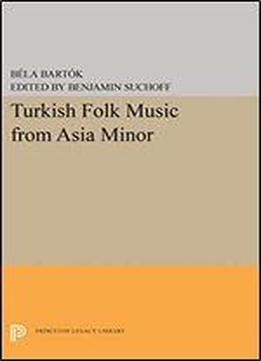 Turkish Folk Music From Asia Minor