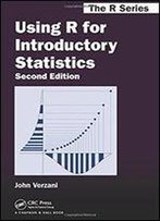 Using R For Introductory Statistics (2nd Edition)