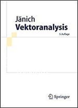 Vektoranalysis (springer-lehrbuch)