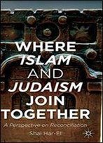 Where Islam And Judaism Join Together