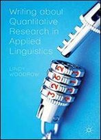 Writing About Quantitative Research In Applied Linguistics