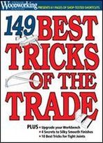 149 Tricks Of The Trade (Popular Woodworking Publication)