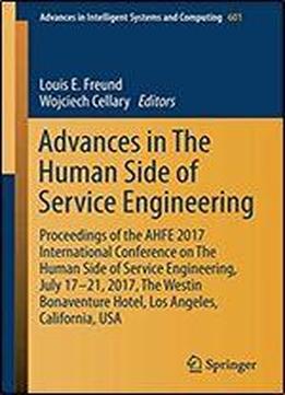 Advances In The Human Side Of Service Engineering (advances In Intelligent Systems And Computing)