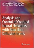 Analysis And Control Of Coupled Neural Networks With Reaction-Diffusion Terms