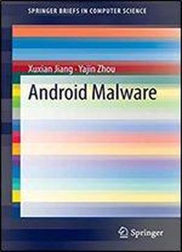 Android Malware (springerbriefs In Computer Science)