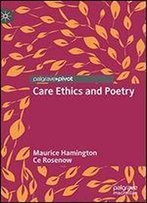 Care Ethics And Poetry