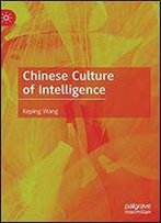 Chinese Culture Of Intelligence