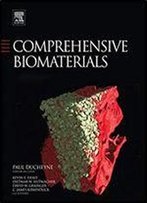 Comprehensive Biomaterials (6 Volume Set)