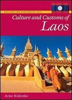 Culture And Customs Of Laos