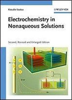 Electrochemistry In Nonaqueous Solutions