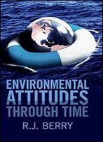 Environmental Attitudes Through Time