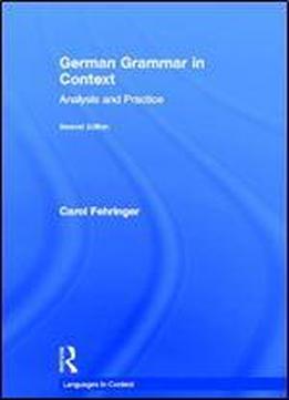 German Grammar In Context (languages In Context) (english And German Edition) [english, German]