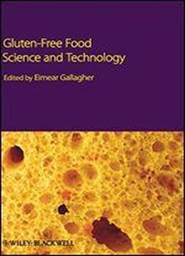 Gluten-free Food Science And Technology