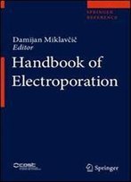Handbook Of Electroporation