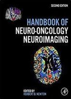 Handbook Of Neuro-Oncology Neuroimaging, 2nd Edition