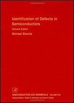 Identification Of Defects In Semiconductors